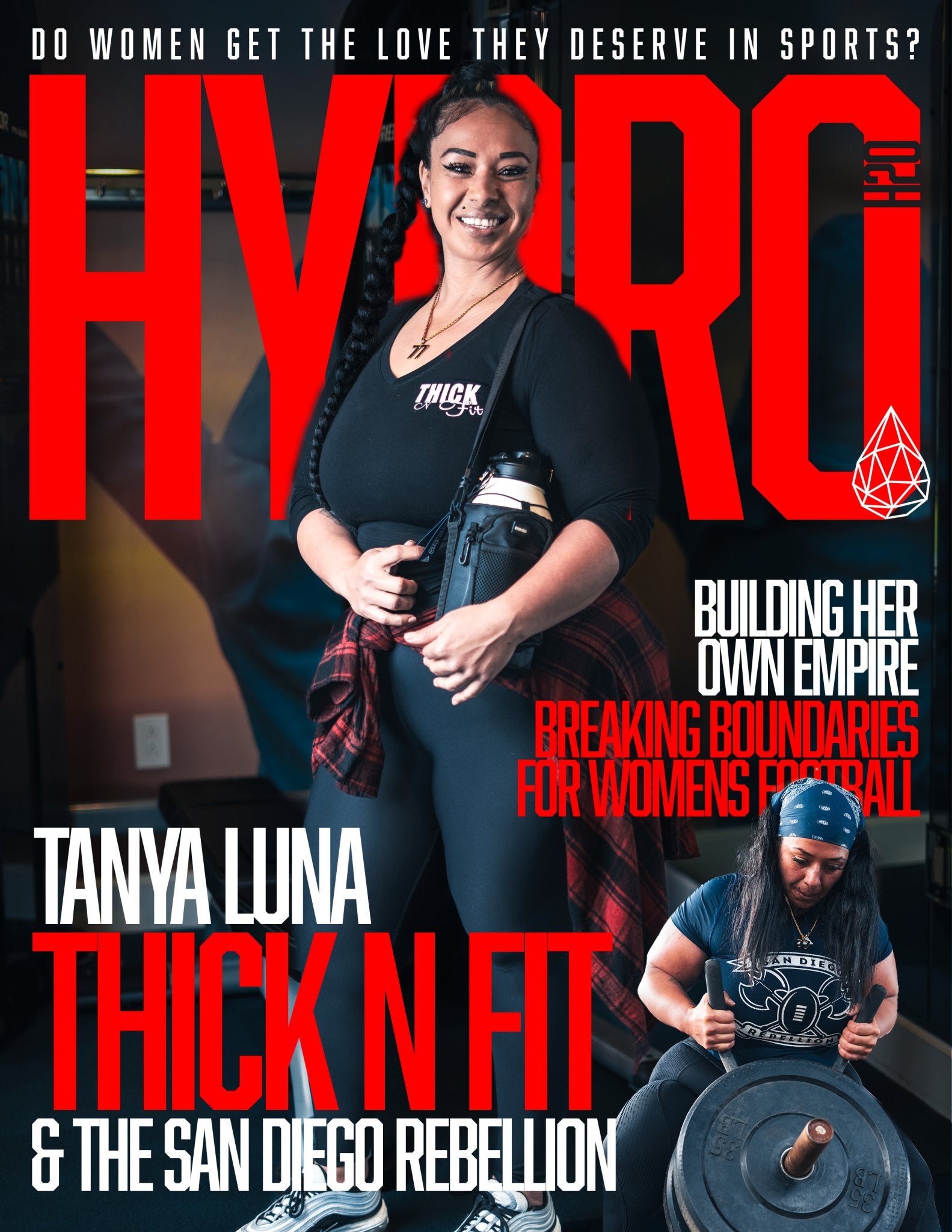 Tanya Luna: Building Her Own Empire - HydroH2o